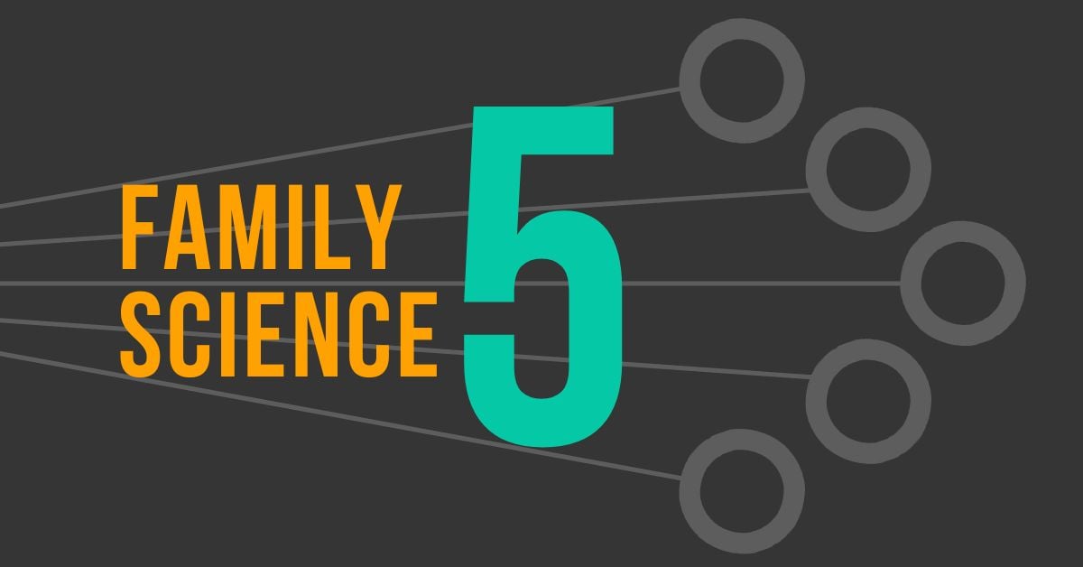 Family Science 5